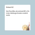 Antwort b) Vom Fluss Wien, der erstmals 881 n. Chr. in den »Salzburger Annalen« erwähnt wurde. Unten rechts Stadtsilhouetten.