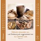 "Nehmt einander an, wie Christus euch angenommen hat zu Gottes Lob. Römer 15,7." Kalender für Februar mit Brotabbildungen.