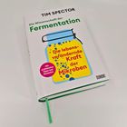 „Die Wissenschaft der Fermentation: Die lebensverändernde Kraft der Mikroben. Mit praktischen Tipps und Rezepten.“ Buchcover.
