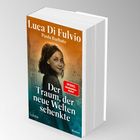 Buchtitel: "Der Traum, der neue Welten schenkte" von Luca Di Fulvio, Paola Barbato. Cover zeigt ein Mädchen mit braunen Haaren.