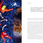 Ulrich Krempel: Grotten, Höhlen, begehbare Skulpturen im Werk der Niki de Saint Phalle. Links bunte Mosaikfiguren.