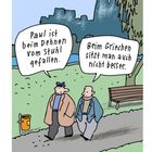 Zwei Männer mit Sprechblasen. Links: "Paul ist beim Dehnen vom Stuhl gefallen." Rechts: "Beim Griechen sitzt man auch nicht besser."