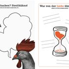 Links: "Turteltauben? Streithähne! Was ich dir noch sagen wollte..." mit zwei Hühnerillustrationen. Rechts: "Was von der Liebe übrig bleibt" mit Sanduhr-Herz-Illustration.