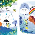 Zwei Szenen mit einem Eichhörnchen und einem Vogel. Links: "Warum regnet es, Vogel? Es ist doch Sommer!" Rechts: "Regenbogen!"