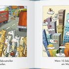 - "Wenn 10 Zebras auf dem Zebrastreifen 6 Säbelzahntiger streifen."
- "Wenn 10 Zebras sich mit 7 Siebenschläfern ein Wolkenwettrennen liefern."
- Illustration mit Zebras, Säbelzahntigern, Wolken und Gebäuden.