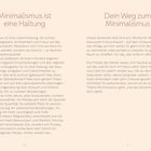 Minimalismus ist eine Haltung. Dein Weg zum Minimalismus. Zwei Fließtexte beschreiben Ansätze und Vorteile des Minimalismus.