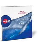 Text: "Kelly Anderson, Das Jahr der Wale, argon hörbuch, mp3". Illustration eines Wals im Wasser.