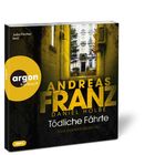 "ANDREAS FRANZ, Tödliche Fährte, DANIEL HOLBE" steht in gelb. "argon hörbuch" Logo. Ein düsterer Hausdurchgang.