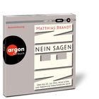 Cover eines Hörbuchs: "Matthias Brandt, NEIN SAGEN". Thema: 20. Juli 1944, Eltern, Verantwortung. Logo: argon hörbuch.