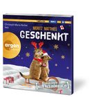 "Geschenkt", Meerkats auf einem Schlitten, Weihnachtsmütze, Schneeflocken, Text "Exklusiv: Nur als Hörbuch", Logo "argon hörbuch".