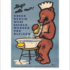 Illustration eines Bären mit Schrubber, der neben einer Schüssel steht. Text: "Helft alle mit! Unser Berlin muss sauber werden und bleiben".