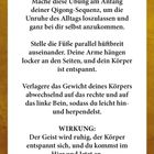 Text zu "Pendeln": Übung für Qigong-Anfang, loslassen, entspannen. Füße parallel, Arme locker, Körper entspannt. Wirkung: Ruhe.