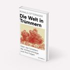 "Die Welt in Trümmern" von Ronald Ofteringer mit Bild einer Explosion über Stadt. Thema: Scheitern der Antiterror-Kriege.