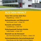 Texte: Aus dem Inhalt, Kaiser Otto und das dritte Rom, Magdeburg » Seite 77, Backsteinbauten und Elblandschaft [...]  
Photo: ikonisches Bauhaus-Gebäude grau-weiß mit großen Glasfenstern.