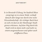 ANTWORT: b: in Henstedt-Ulzburg. Im Stadtteil Rhen entspringt sie in einem Wald, verläuft durch Wiesenlandschaft.