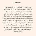 ANTWORT: c: einem alten Begriff für Tumult und Aufruhr. Im 17. Jahrhundert redete man auch von »Rumbullion«...