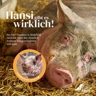 Hansi gibt es wirklich! Dorf Sentana in Bielefeld, Tiere zuhause. Großes Schwein auf Stroh liegend, CalmeMara-Logo.