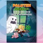 Text: "Paluten Freedom Der Schrecken der Schmarpaten". Illustration: Eine Figur jagt drei Comic-Charaktere, umgeben von Spinnweben.