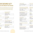 "Werde ich gesund alt? Finden Sie es mit diesem Test heraus." Ein Test mit Fragen zu Lebensgewohnheiten und Gesundheit.