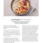 "QUINOABREI MIT PFLAUMEN. Der Quinoabrei ist ein wärmendes Frühstück, nicht nur in der kalten Jahreszeit."  
Ein Rezept mit Bild eines Breis mit Pflaumenscheiben.