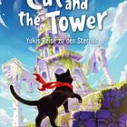 "Cat and the Tower - Yukis Reise zu den Sternen. Standfest gestapelt in der Spielewerkstatt von arsEdition."  
Illustration mit schwarzer Katze vor bewachsenem Turm.