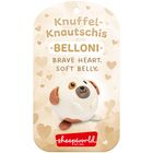 Text: "Knuffel-Knautschis BELLONI. Brave heart. Soft belly." Illustration eines runden, lächelnden Hundes mit braunen Flecken.