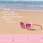 Zitat: "Setz dir von Zeit zu Zeit die rosa Brille auf, einfach so, für ein bisschen Übermut." Darunter ist ein Kalender für Juli.