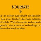 Text: "SOULMATE", dann Konzept der "Verschränkung" aus der Quantenphysik; kosmische Verbindung. Hintergrund in Orange.