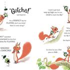 "Gotcha!" sagte das Eichhörnchen. "Es ist ein perfekter Tag zum Spielen, oder?" Eichhörnchen hält eine kleine Eichel.