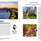 SEOUl: THE JOURNEY BEGINS HERE. „Who goes where: Our writers and experts choose the places that, for them, define Seoul.“