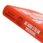 Text: "Die Nord Stream Sprengung," "Bojan Pancevski." Roter Buchrücken, stilisiertes Logo, weiße Schrift.