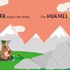 "Das Murmeltier ärgert den Biber. Der Murmelstier versteckt sich lieber." Illustration mit Biber, Murmeltier und Yak.