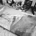 "Helen Frankenthalers Malerei: zwischen Oberfläche und Farbraum." Zitat: "Wie schön ist allein die Idee von Malerei." Im Atelier.