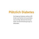 „Plötzlich Diabetes“ in großer Schrift, darunter Text über Diabetes mellitus, der Kinder betrifft und gut behandelbar ist.