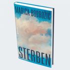 Text: "MARICA BODROŽIĆ" und "STERBEN". Umschlag zeigt Malerei eines bewölkten Himmels.