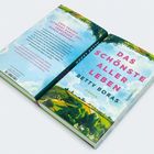 Das Buch "DAS SCHÖNSTE ALLER LEBEN" von Betty Boras hat eine Landschaft als Cover. Textausschnitt: Zwei Frauen, getrennt durch Zeit.