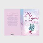 "24 Chances to Find The One" von Stefanie Diem. Links ein Text über eine Dating-Herausforderung im Winter. In der Mitte ein Zweig mit rotem Band.