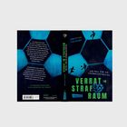 "Verrat im Strafraum", ein spannender Fußballkrimi von Christian Tielmann. Illustrationen mit Fußballmotiven.