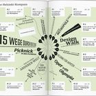 Ihr Helsinki-Kompass:
1. Finnlands gute Stube - der Senatsplatz
5. Am Puls der Großstadt - Mannerheimintie
Design-Walk, Oper trifft Olympia, Picknick in den Schären.
