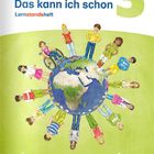 **ABC der Tiere, Das kann ich schon, Lernstandsheft 3.** Eine Illustration von Kindern, die im Kreis um die Erde stehen.