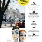 Vier Spaziergänge: Wir flanieren durch Wiens Kunstszene. Zahlreiche Highlights aus Ausstellungen, Kunsthandel und Auktionen.