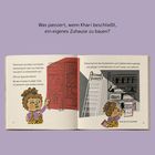 "Was passiert, wenn Khari beschließt, ein eigenes Zuhause zu bauen?" Illustrationen eines Kindes und eines Vorratsraums.