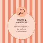 "50 KAPITEL & 50 WORTSUCHEN. Rätseln und lesen – die perfekte Kombination!" Hintergrund: Rosa Streifen, Lupe-Symbol.
