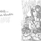 „Die Welt ist voller Wunder.“ Illustration einer Frau mit Blumen und Fröschen in einem Teich.