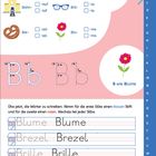 Ausschnitt aus einem Arbeitsblatt: Kreuze die passende Silbe an. B wie Blume. Übe die Wörter zu schreiben: Blume, Brezel, Brille, Bahnhof.