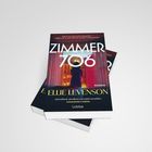 "Buchcover 'Zimmer 706' von Ellie Levenson. Silhouette vor einem Fenster. Zitat von Sarah Jessica Parker unten."