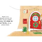 Text: „Klasse, er ist aufgewacht... Wichtel fröhlich.“ Ein Wichtel lächelt neben einer roten Tür mit Dekoration.