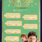 "Wahr oder Falsch?" Quiz über Harry Potter. Fragen mit Auswahl: Wahrheit oder Lüge. Darunter drei jugendliche Zauberer.