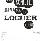 Kalenderblatt: „Statt Konfetti einfach mal den Locher werfen!“ Februar, Woche 6, mit Terminen wie Rosenmontag am 8.
