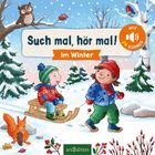 "Such mal, hör mal! Im Winter" und "MIT 25 SOUNDS". Zwei Kinder im Schnee, eins zieht den Schlitten, mit Tieren im Hintergrund.